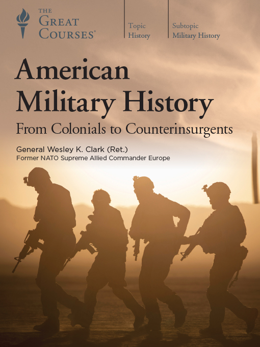 Title details for American Military History by Wesley K. Clark - Available
